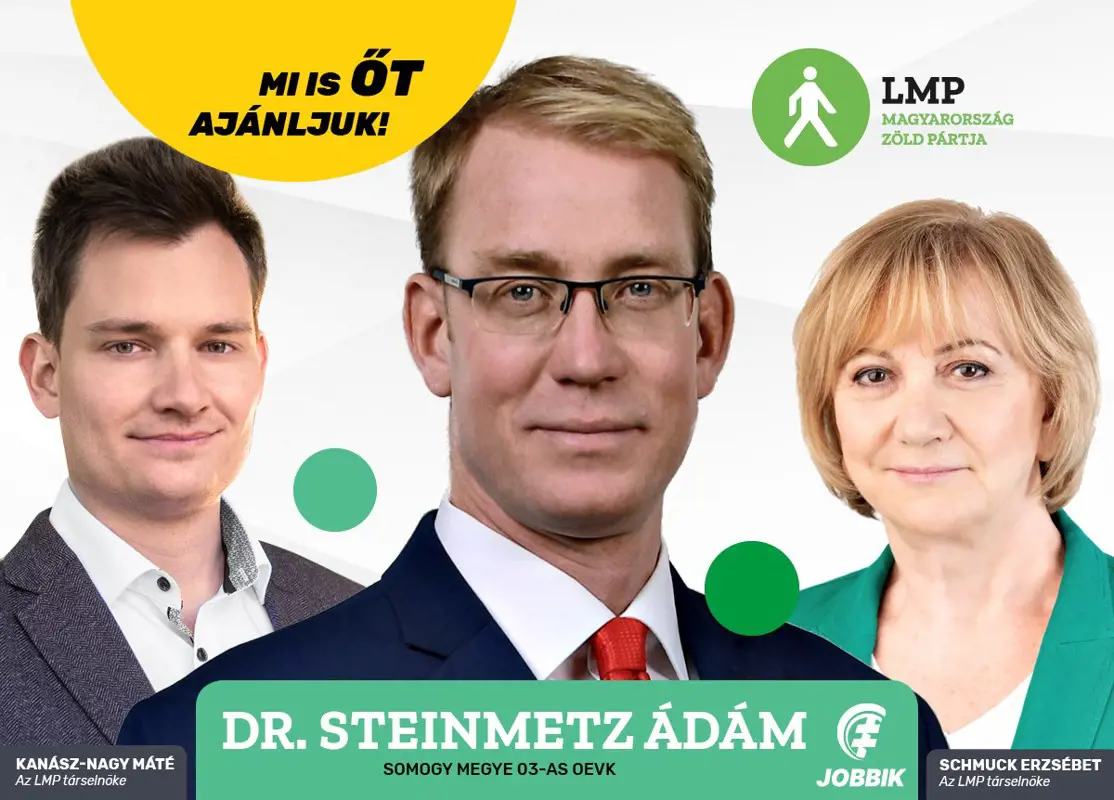Az LMP Somogy 3-as választókerületében Steinmetz Ádámot, a Jobbik jelöltjét támogatja az előválasztáson